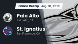 Recap: Palo Alto  vs. St. Ignatius  2019