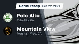 Recap: Palo Alto  vs. Mountain View  2021