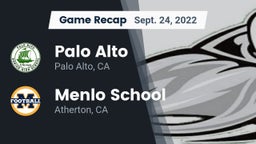 Recap: Palo Alto  vs. Menlo School 2022