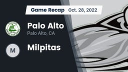 Recap: Palo Alto  vs. Milpitas  2022