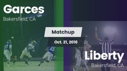 Matchup: Garces  vs. Liberty  2016