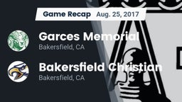 Recap: Garces Memorial vs. Bakersfield Christian  2017