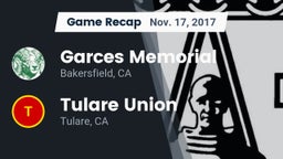 Recap: Garces Memorial  vs. Tulare Union  2017