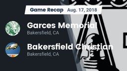 Recap: Garces Memorial  vs. Bakersfield Christian  2018