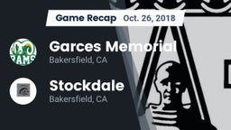 Recap: Garces Memorial  vs. Stockdale  2018