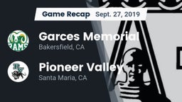 Recap: Garces Memorial  vs. Pioneer Valley  2019