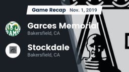 Recap: Garces Memorial  vs. Stockdale  2019
