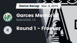 Recap: Garces Memorial  vs. Round 1 - Frontier 2019