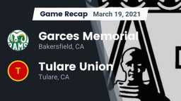 Recap: Garces Memorial  vs. Tulare Union  2021