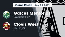 Recap: Garces Memorial  vs. Clovis West  2021
