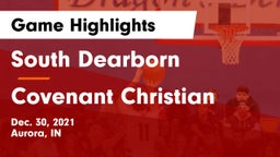 South Dearborn  vs Covenant Christian  Game Highlights - Dec. 30, 2021