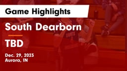 South Dearborn  vs TBD Game Highlights - Dec. 29, 2023