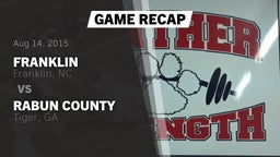 Recap: Franklin  vs. Rabun County  2015