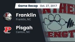 Recap: Franklin  vs. Pisgah  2017