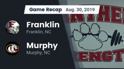 Recap: Franklin  vs. Murphy  2019