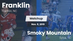 Matchup: Franklin  vs. Smoky Mountain  2019