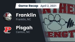 Recap: Franklin  vs. Pisgah  2021