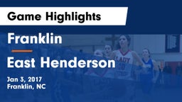Franklin  vs East Henderson  Game Highlights - Jan 3, 2017