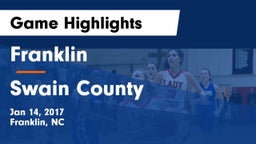 Franklin  vs Swain County  Game Highlights - Jan 14, 2017
