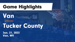 Van  vs Tucker County  Game Highlights - Jan. 21, 2022