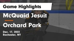 McQuaid Jesuit  vs Orchard Park  Game Highlights - Dec. 17, 2022