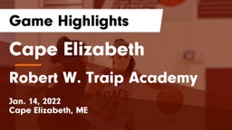 Cape Elizabeth  vs Robert W. Traip Academy Game Highlights - Jan. 14, 2022