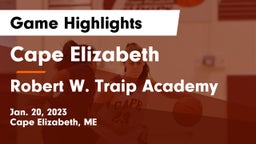 Cape Elizabeth  vs Robert W. Traip Academy Game Highlights - Jan. 20, 2023