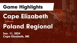 Cape Elizabeth  vs Poland Regional  Game Highlights - Jan. 11, 2024