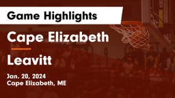 Cape Elizabeth  vs Leavitt  Game Highlights - Jan. 20, 2024