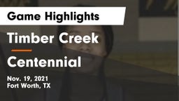 Timber Creek  vs Centennial  Game Highlights - Nov. 19, 2021