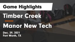 Timber Creek  vs Manor New Tech Game Highlights - Dec. 29, 2021