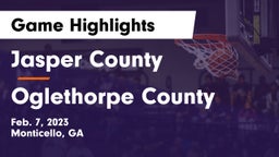 Jasper County  vs Oglethorpe County  Game Highlights - Feb. 7, 2023