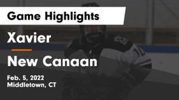 Xavier  vs New Canaan  Game Highlights - Feb. 5, 2022
