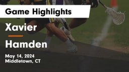 Xavier  vs Hamden  Game Highlights - May 14, 2024