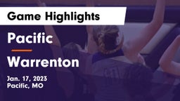 Pacific  vs Warrenton  Game Highlights - Jan. 17, 2023