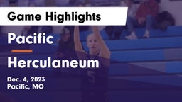 Pacific  vs Herculaneum  Game Highlights - Dec. 4, 2023