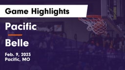 Pacific  vs Belle  Game Highlights - Feb. 9, 2023