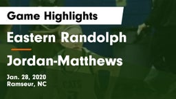 Eastern Randolph  vs Jordan-Matthews  Game Highlights - Jan. 28, 2020