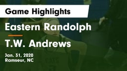 Eastern Randolph  vs T.W. Andrews Game Highlights - Jan. 31, 2020