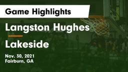 Langston Hughes  vs Lakeside  Game Highlights - Nov. 30, 2021