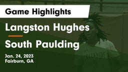 Langston Hughes  vs South Paulding  Game Highlights - Jan. 24, 2023