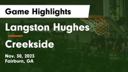 Langston Hughes  vs Creekside  Game Highlights - Nov. 30, 2023