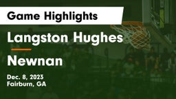 Langston Hughes  vs Newnan  Game Highlights - Dec. 8, 2023