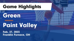 Green  vs Paint Valley  Game Highlights - Feb. 27, 2023