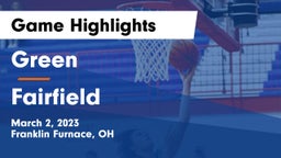 Green  vs Fairfield  Game Highlights - March 2, 2023
