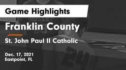 Franklin County  vs St. John Paul II Catholic  Game Highlights - Dec. 17, 2021