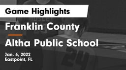 Franklin County  vs Altha Public School Game Highlights - Jan. 6, 2022