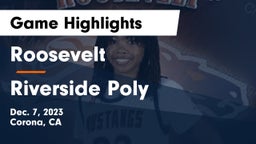 Roosevelt  vs Riverside Poly Game Highlights - Dec. 7, 2023