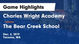 Charles Wright Academy  vs The Bear Creek School Game Highlights - Dec. 6, 2019