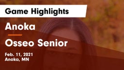 Anoka  vs Osseo Senior  Game Highlights - Feb. 11, 2021